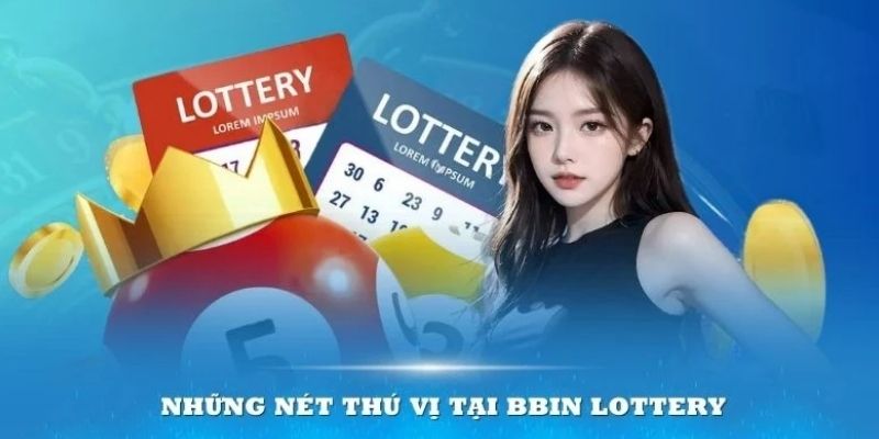 Một số ưu điểm của BBin Lottery để Kubet88 hợp tác